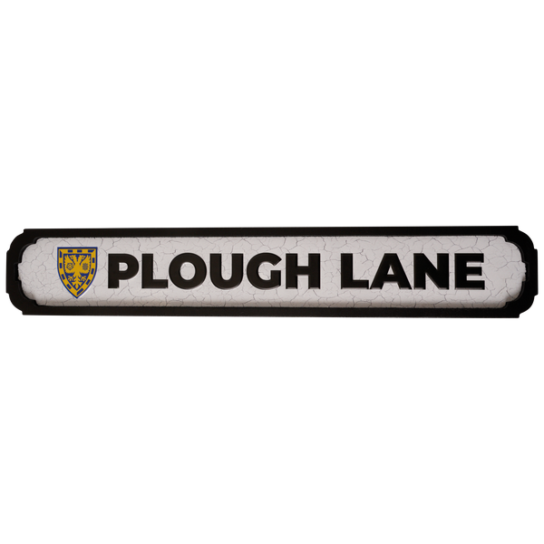 WFC Plough Lane Embossed Street Sign